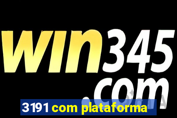 3191 com plataforma